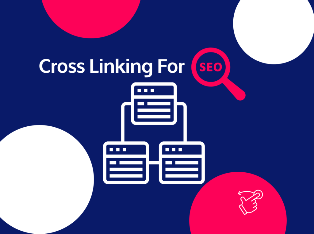 Cross Linking for Seo